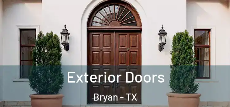 Exterior Doors Bryan - TX